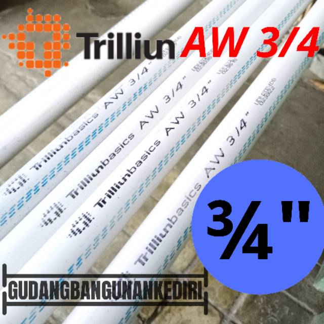 Pipa PVC AW 3/4&quot; TRILLIUN | Pipa AW 3/4&quot; PUTIH TRILLIUN per 1 meter (100cm)