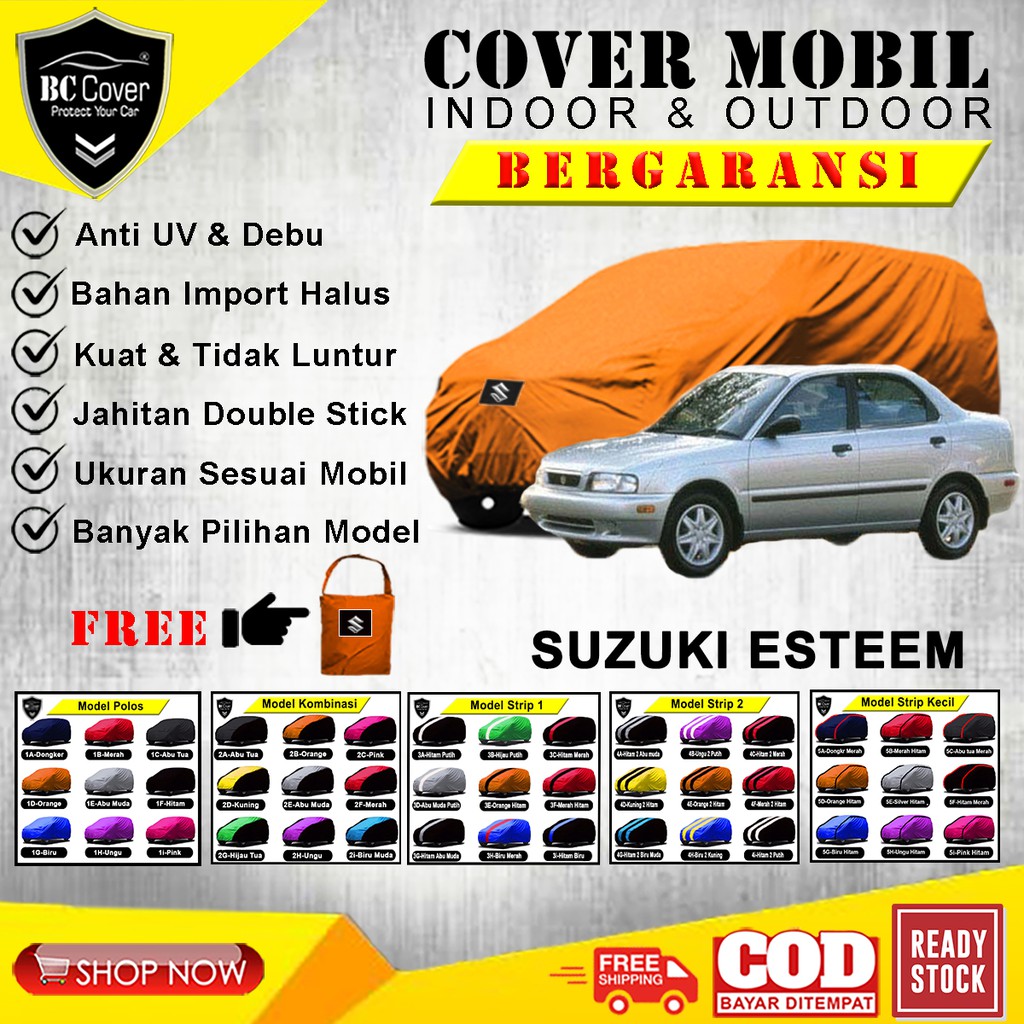 Body Cover Mobil Suzuki Esteem, Sarung Mobil Sedan Esteem, Selimut Mantel Pelindung Jas Mantol Kerudung Penutup Mobil Esteem Outdoor