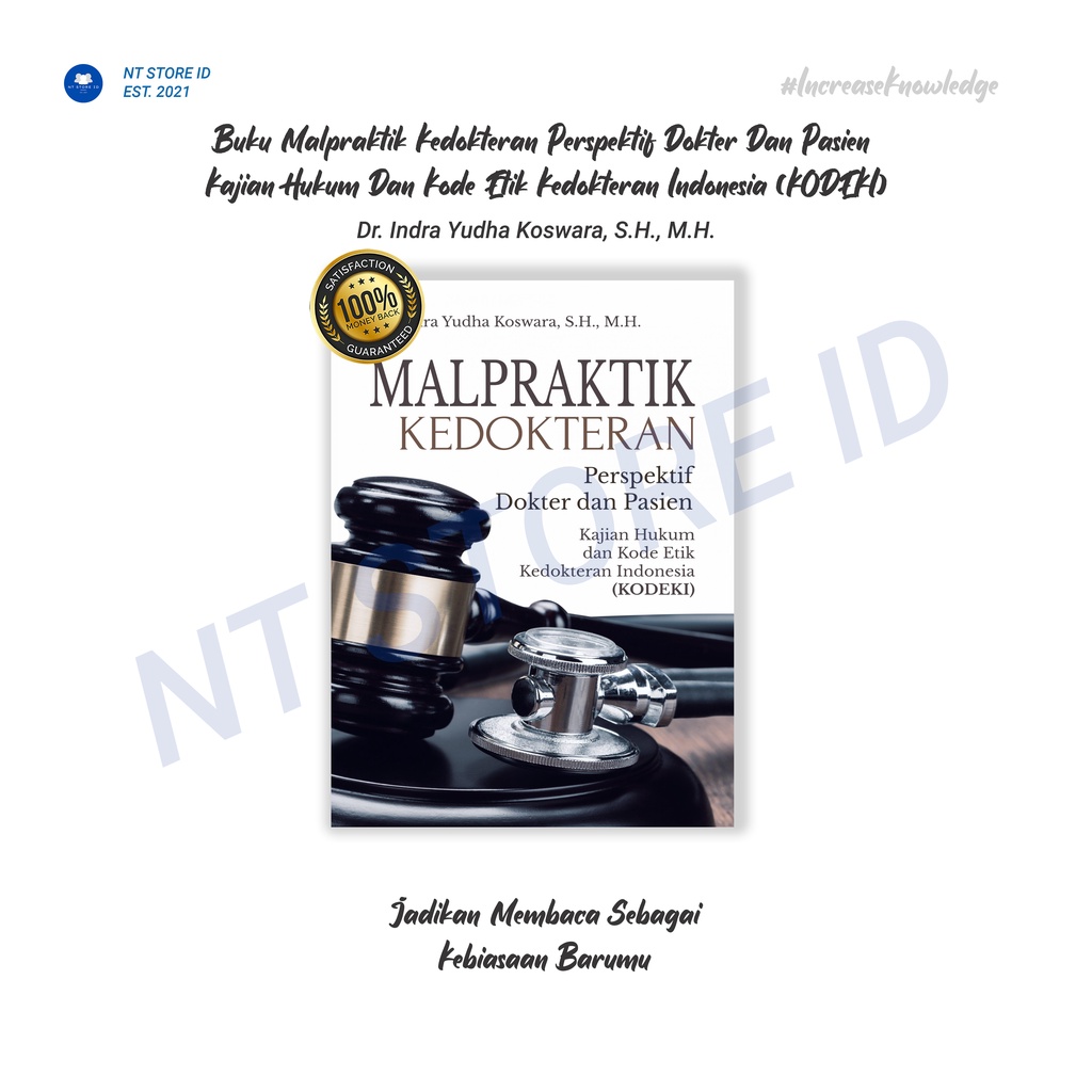 Buku Malpraktik Kedokteran Perspektif Dokter Dan Pasien Kajian Hukum Dan Kode Etik Kedokteran Indone