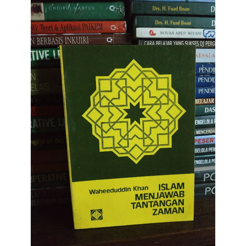 [Original] Buku Islam Menjawab Tantangan Zaman Waheeduddin Khan