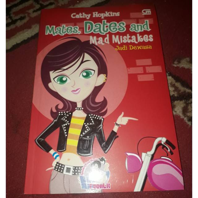 

Buku novel teenlit mates, dates, and mad mistakes jadi dewasa