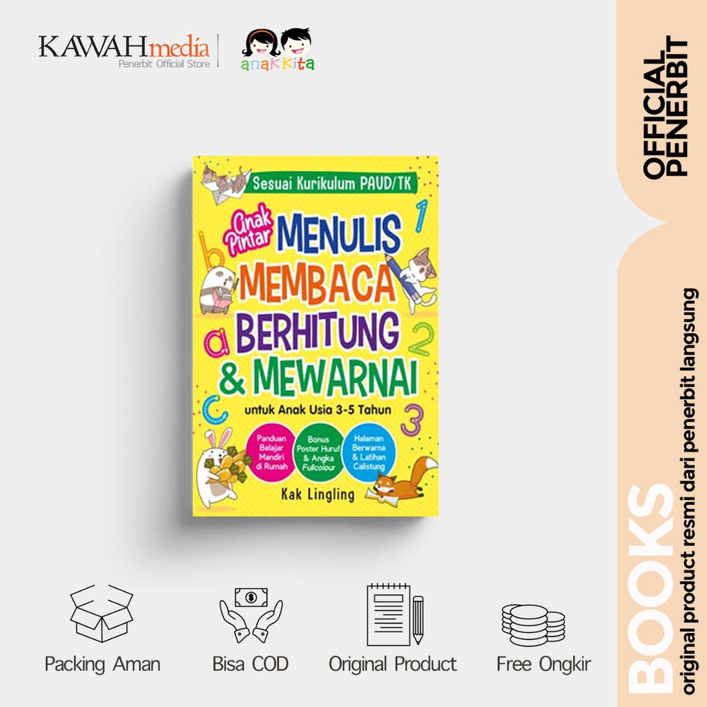 Anak Pintar MENULIS, MEMBACA, BERHITUNG & MEWARNAI untuk Anak Usia 3-5 Tahun