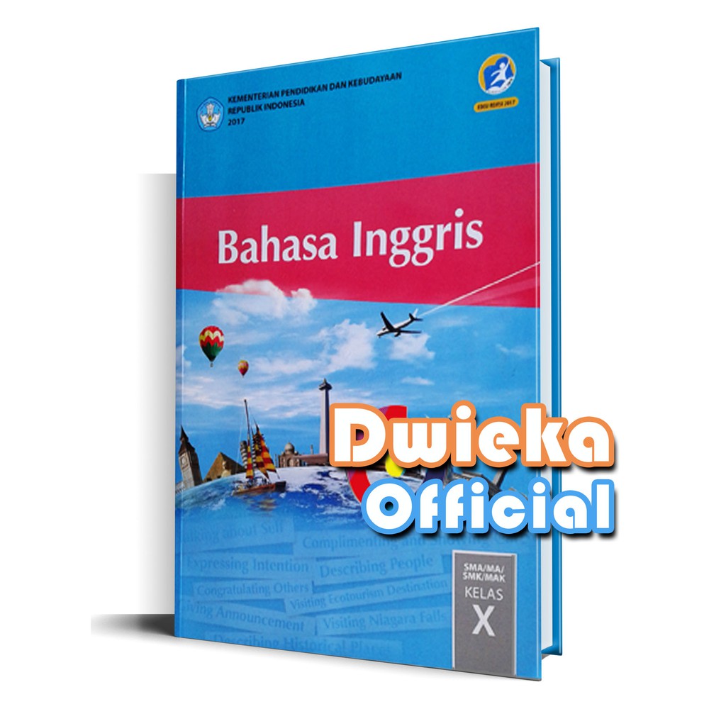 Bahasa Inggris SMA Kelas 10 Kurikulum 2013 Revisi 2017 Shopee