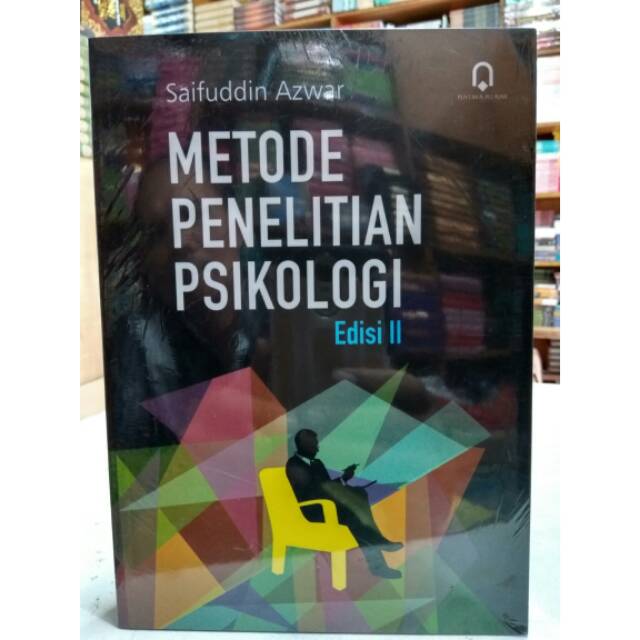  Metode  Penelitian Psikologi  edisi II Revisi Saifuddin 