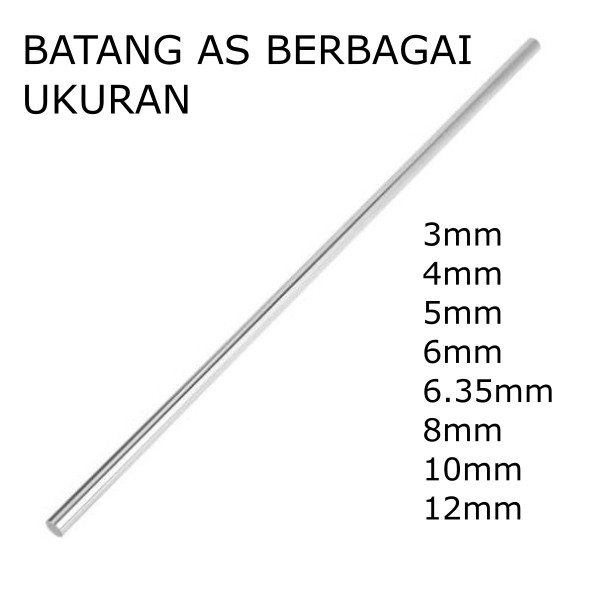 Batang AS Shaft Stainless Steel 304 5mm 8mm 10mm 12mm Smooth Rod 5 8 10 12 mm linear guide per cm