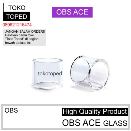 OBS ACE Replacement Glass | vape kaca pengganti gelas rta rdta