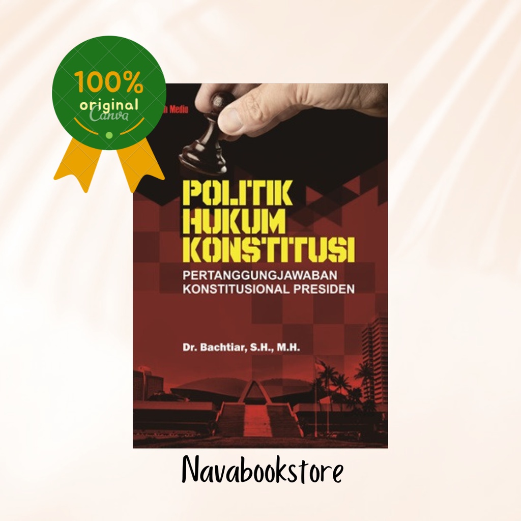 Politik Hukum Konstitusi - Dr. Bachtiar