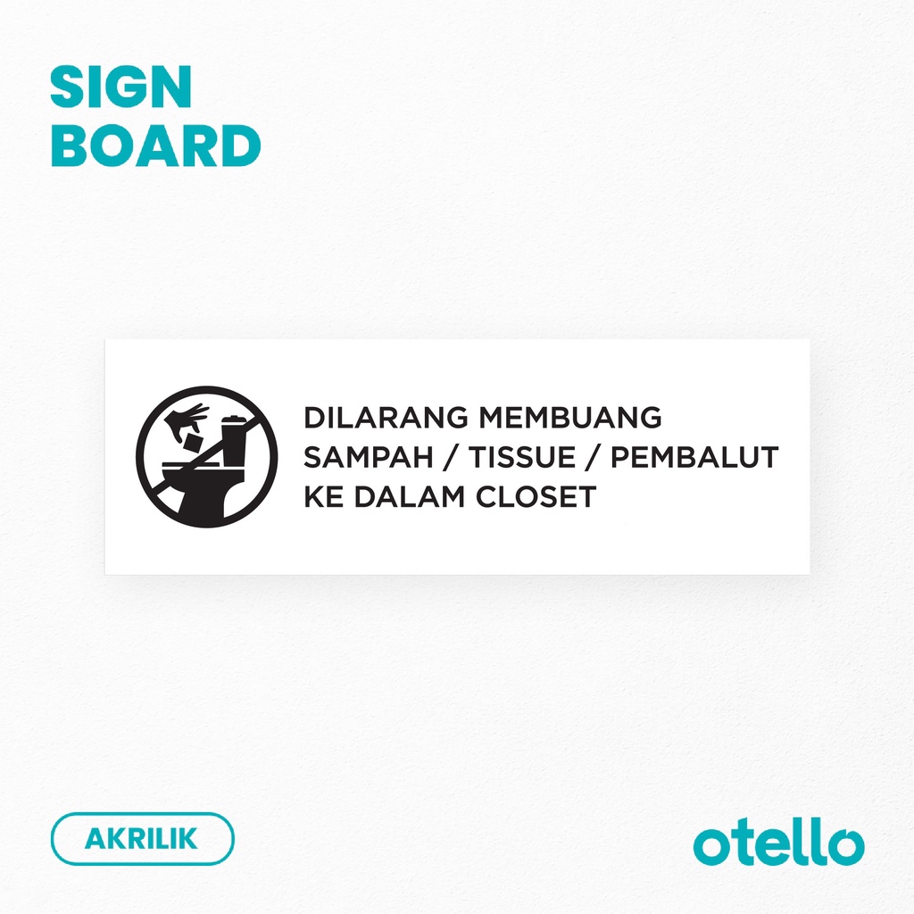 

bib Dilarang Membuang Sampah Tissue ke Dalam Closet Sn Petunjuk Himbauan Toilet Sticker Label