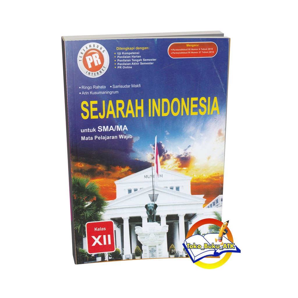 Buku LKS PR Wajib SMA Kelas 12 Sejarah Indonesia Semester 1 Intan Pariwara