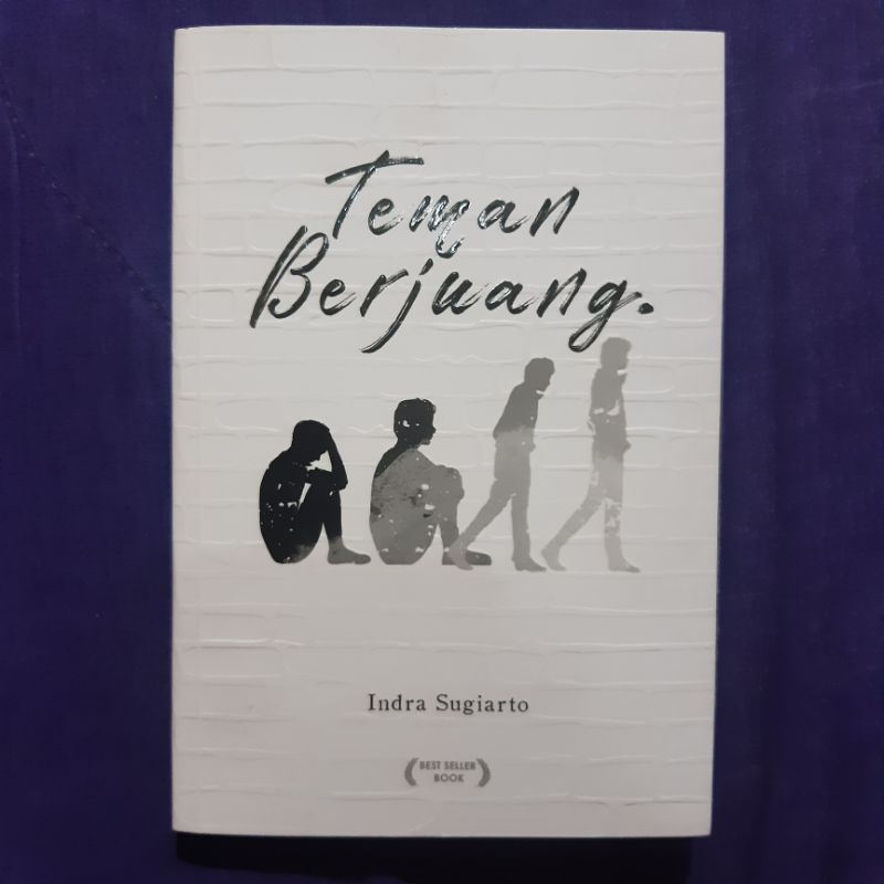 

[PRELOVED] TEMAN BERJUANG - INDRA SUGIARTO