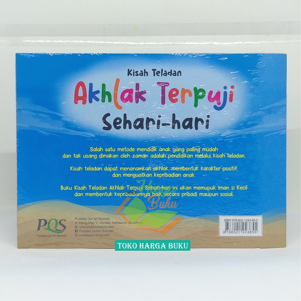 Kisah Teladan Akhlak Terpuji Sehari-Hari Buku Akhlaq Anak Islam Usia 3 Tahun Ke Atas Cerita Berima Penerbit Pustaka Quran Sunnah