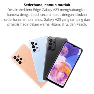 Handphone | Hp Android  Samsung Galaxy A23 6.6&quot; FHD+ Big Battery 5000mAh - Garansi Resmi SEIN 1 Tahun