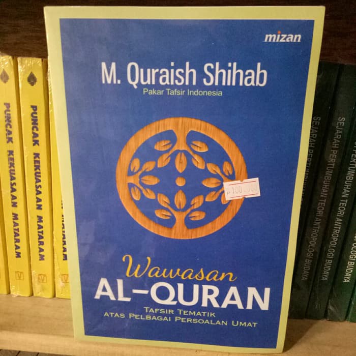 Wawasan Al-Quran - M. Quraish Shihab