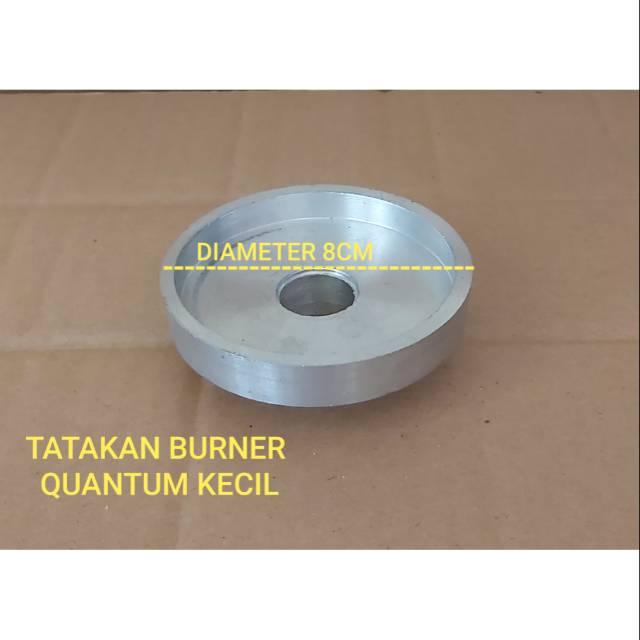 TATAKAN BURNER QUANTUM KECIL ( 8 CM ) / TEMPAT BURNER KOMPOR GAS QUANTUM