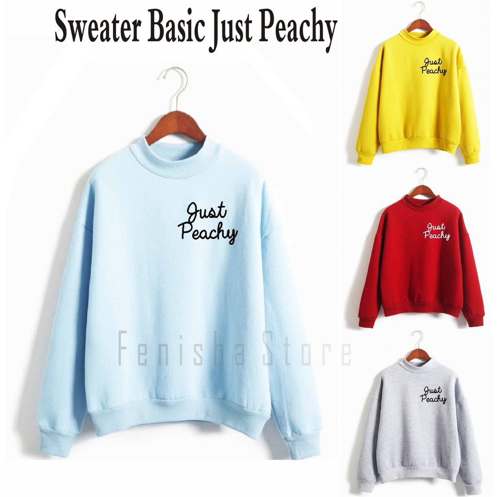 FenishaStore Sweater Basic Pullover Wanita  JUST PEACHY Bisa Baya Ditempat COD