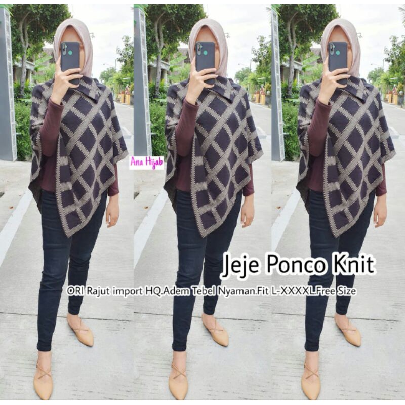 JEJE PONCO KNITE BY ANA HIJAB