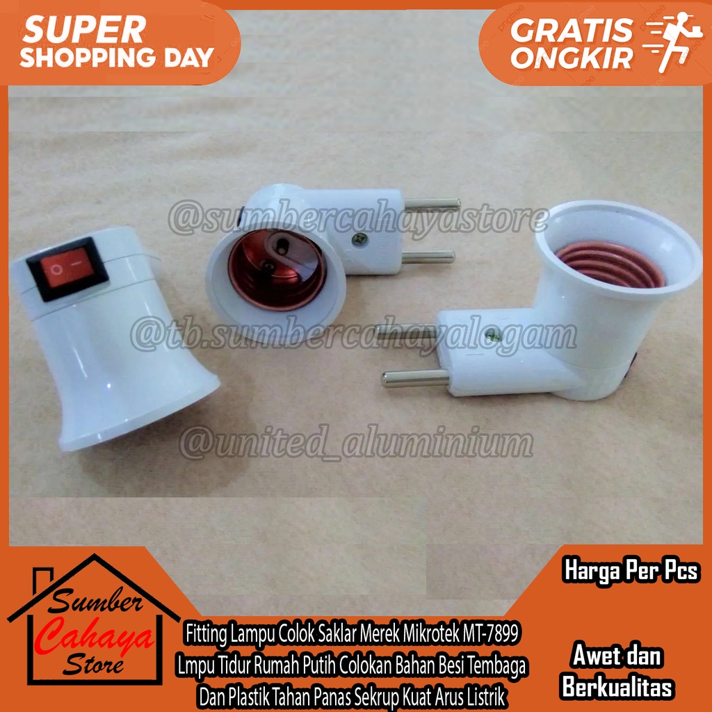 Fitting Lampu Colok Saklar Merek Merk Mikrotek MT-7899 Lampu Rumah Led  Putih Fit Colokan Sakelar Ba