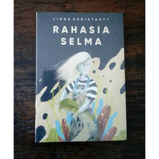 Rahasia Selma - Linda Christanty
