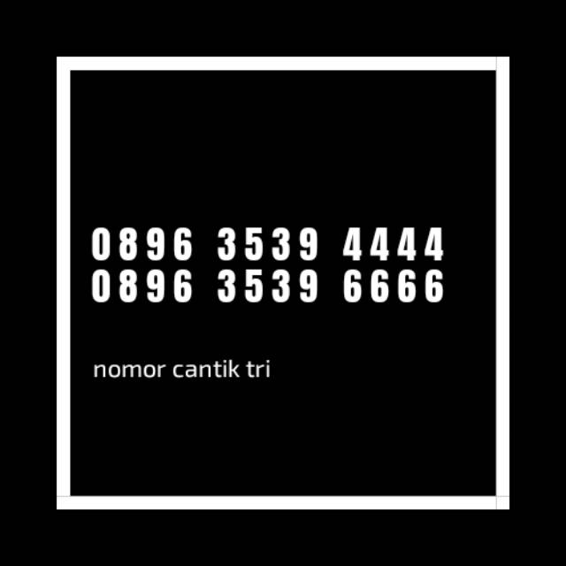Nomor cantik tri three kwartet 4g lte