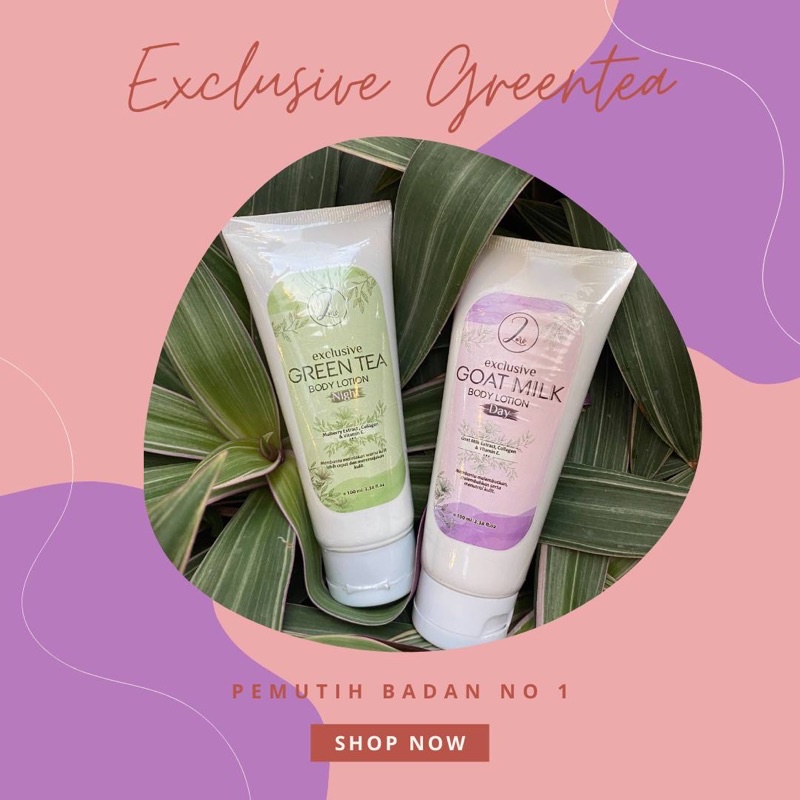EXCLUSIVE DAY LOTION GOATMILK & NIGHT LOTION GREENTEA BPOM by zarv.skincare