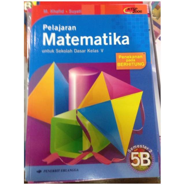 Pelajaran Matematika Untuk SD Kelas 5 Semester 2 - 5B KTSP 2006
