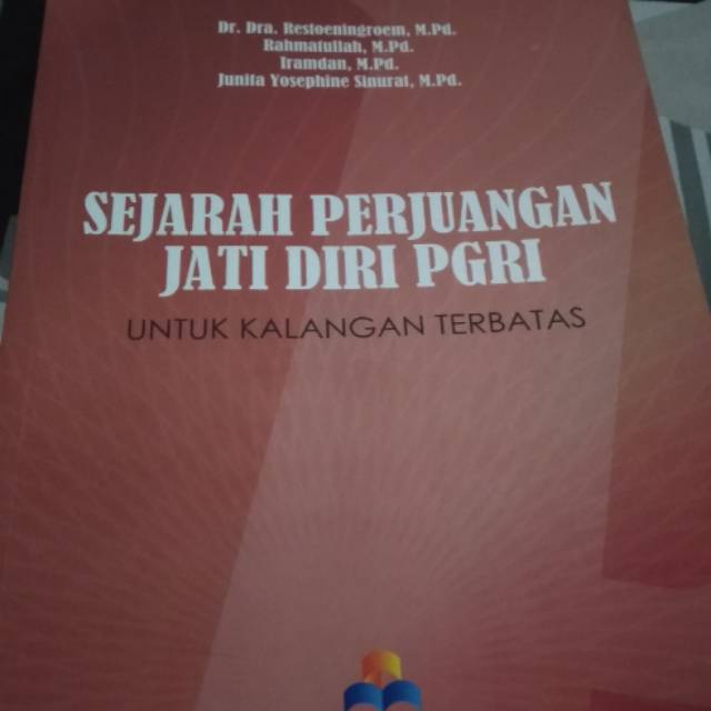 Sejarah Perjuangan Jati Diri PGRI