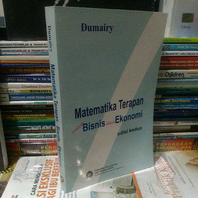 Matematika Terapan Untuk Bisnis Dan Ekonomi Dumairy