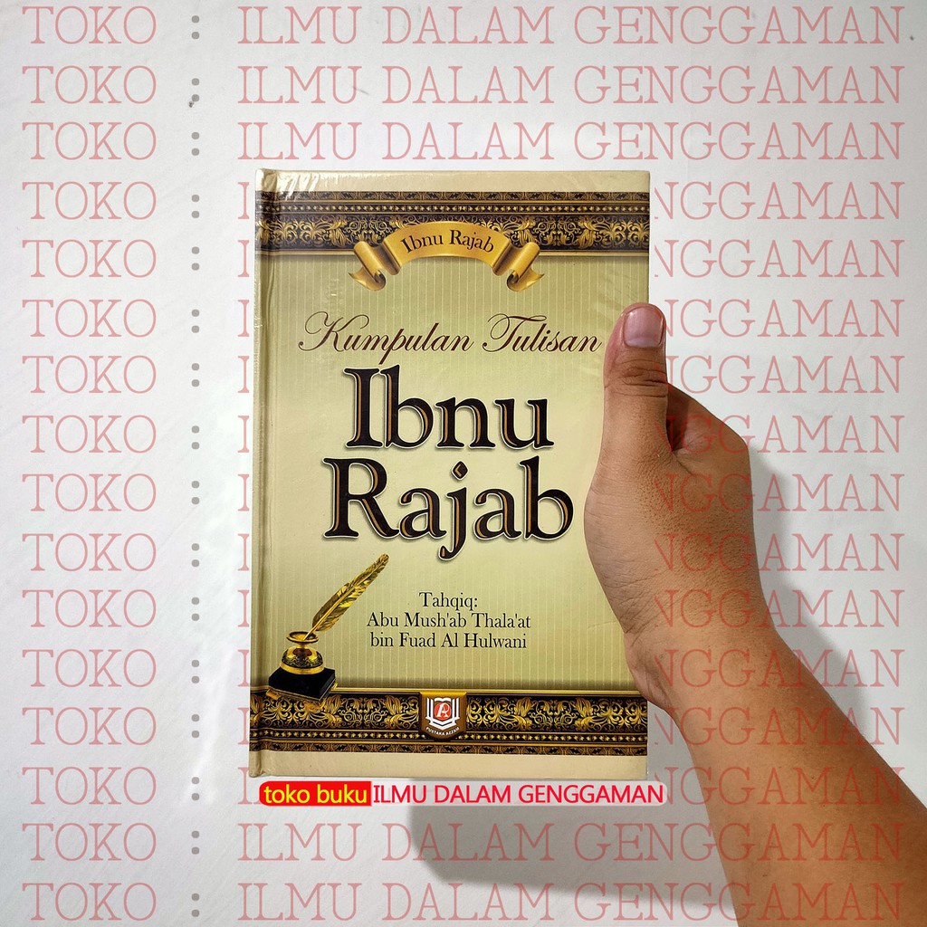 Kumpulan Tulisan Ibnu Rajab - Pustaka Azzam