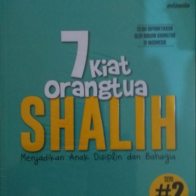 Buku parenting ABAH IHSAN 7 Kiat Orangtua Shalih