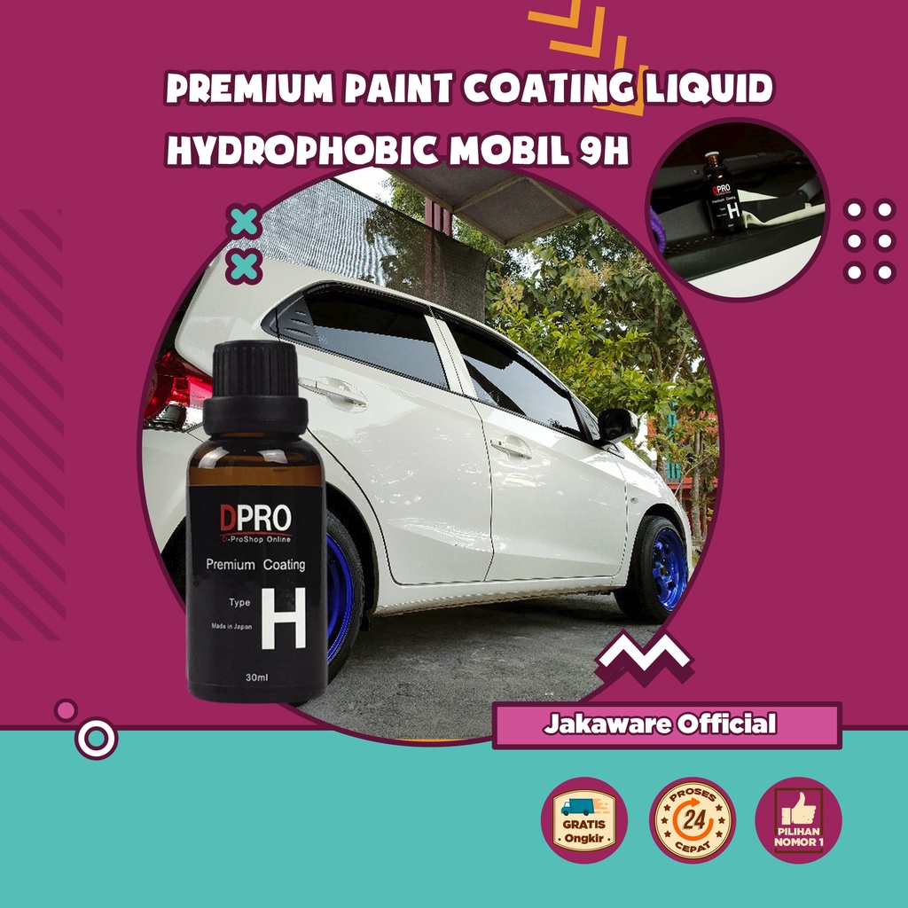 PREMIUM PAINT COATING LIQUID HYDROPHOBIC MOBIL 9H TIPE H 30ML CAIRAN PELAPIS PELINDUNG BAODY BODI CA