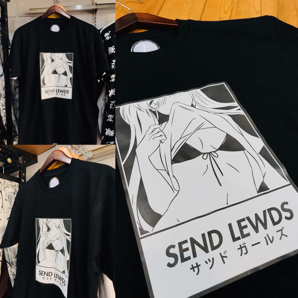 SEND LEWD TEASE ME Anime distro Tshirt