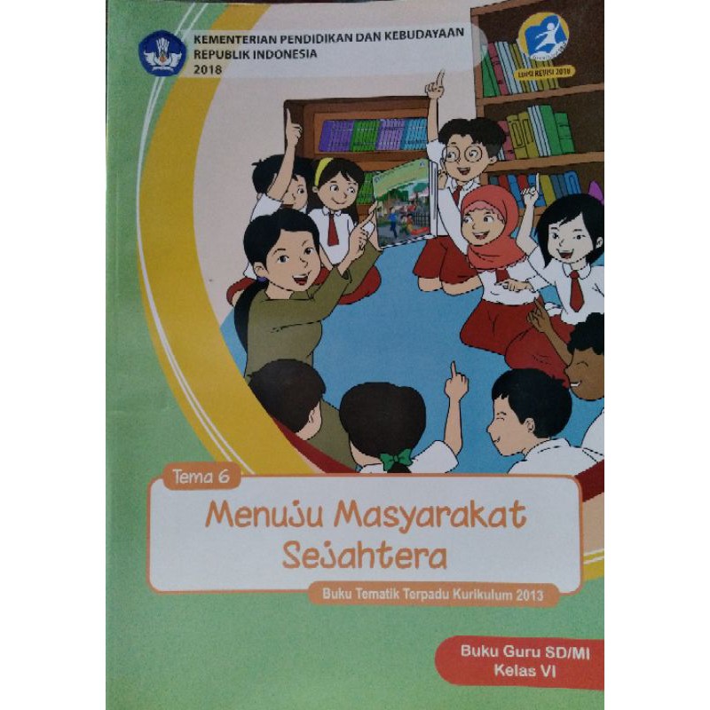 BUKU GURU TEMA 6 KELAS VI Menuju Masyarakat Sejahtera