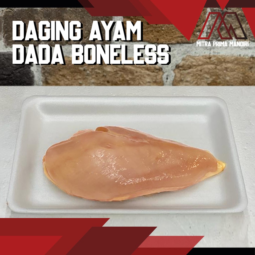 

DAGING AYAM / AYAM FILLET / DADA AYAM TANPA TULANG / CHICKEN BREAST FILLET
