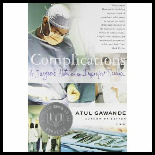 

TERBARUU!! Complications: A Surgeon's Notes on an Imperfect Science-Atul Gawande TERLARIS