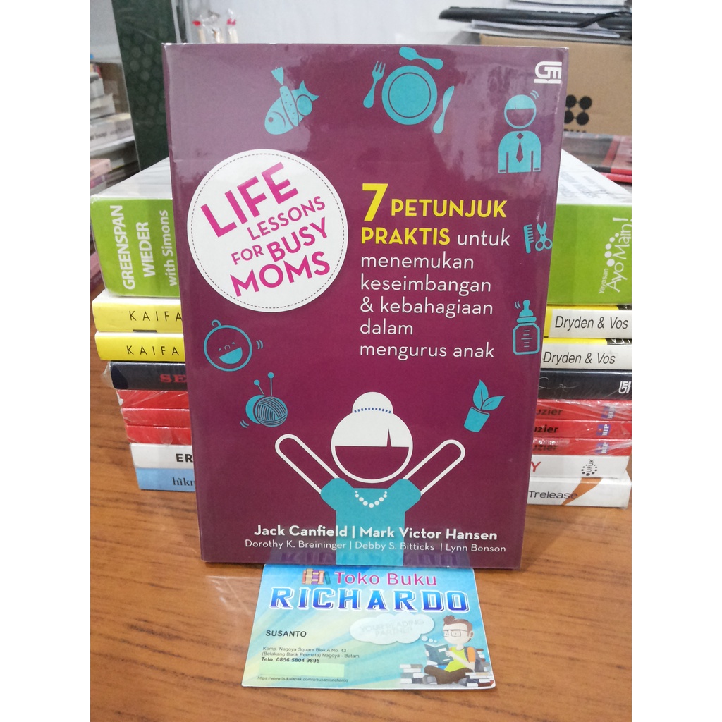 Buku Life Lessons for Busy Moms --- Jack Canfield & Mark Victor Hansen