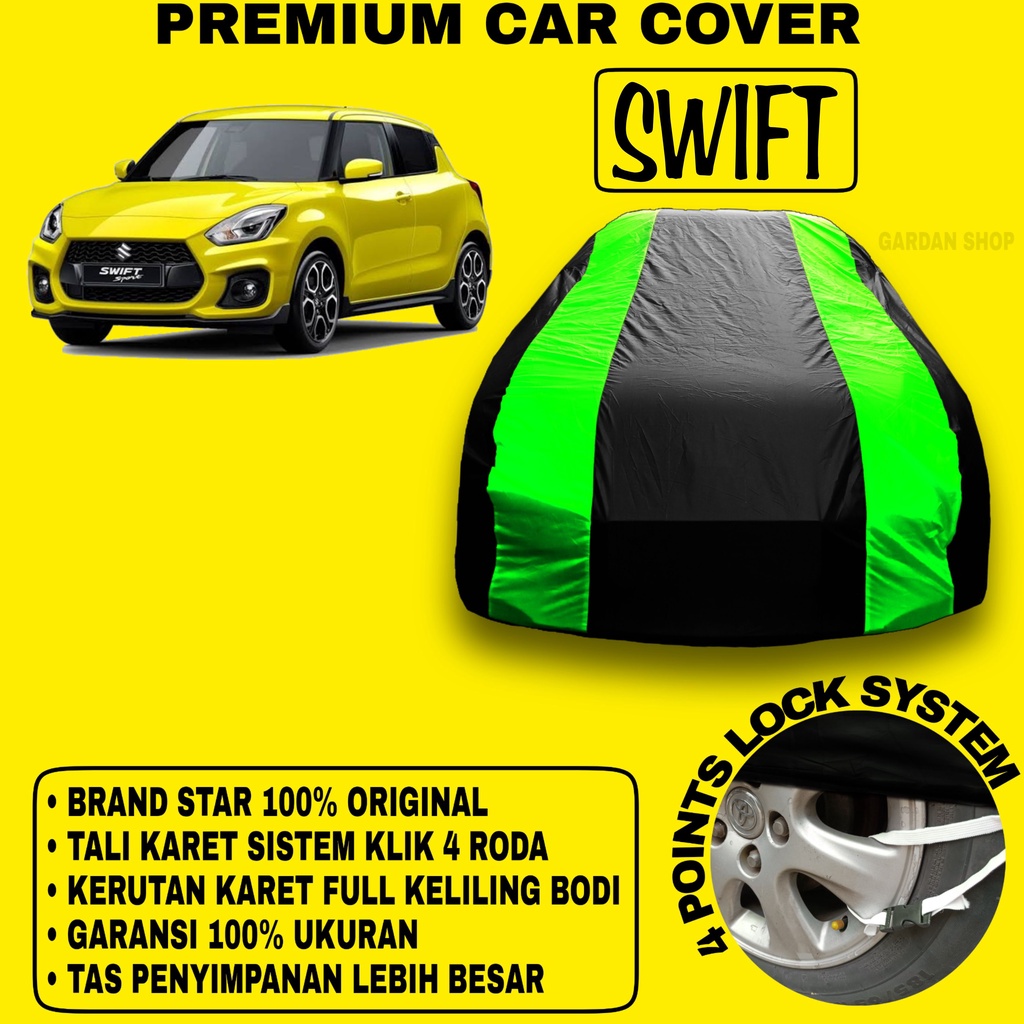 Body Cover SWIFT Sarung Strip HIJAU Penutup Pelindung Bodi Mobil Swift PREMIUM