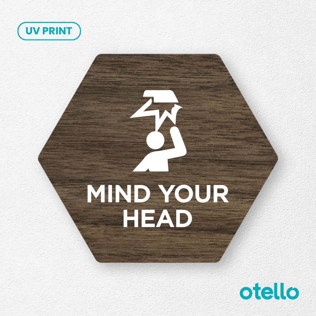 Signage Mind Your Head Sign Board Kayu Awas Kepala Label Tempel Wooden Tag Sticker Peringatan Stiker Dinding