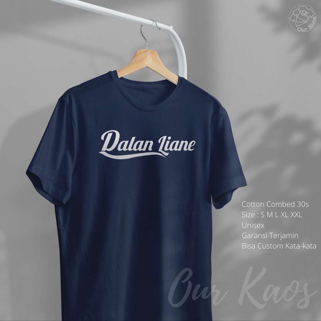 Kaos Pria Distro Kata Kata Dalan Liane Judul Lagu Dangdut Viral T-shirt Tulisan Dewasa Bahasa Jawa A