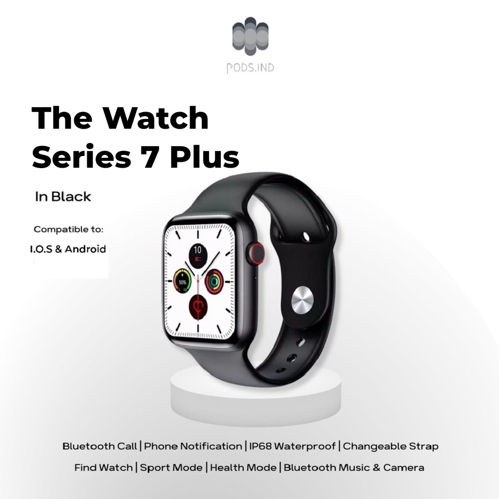 The Watch Series 5 Bluetooth Smartwatch Full Touch Screen Phone Call IP68 Waterproof - Custom Watch Face, Body Temperature, Sports Mode by Pods Indonesia-Series 7 Plus Black