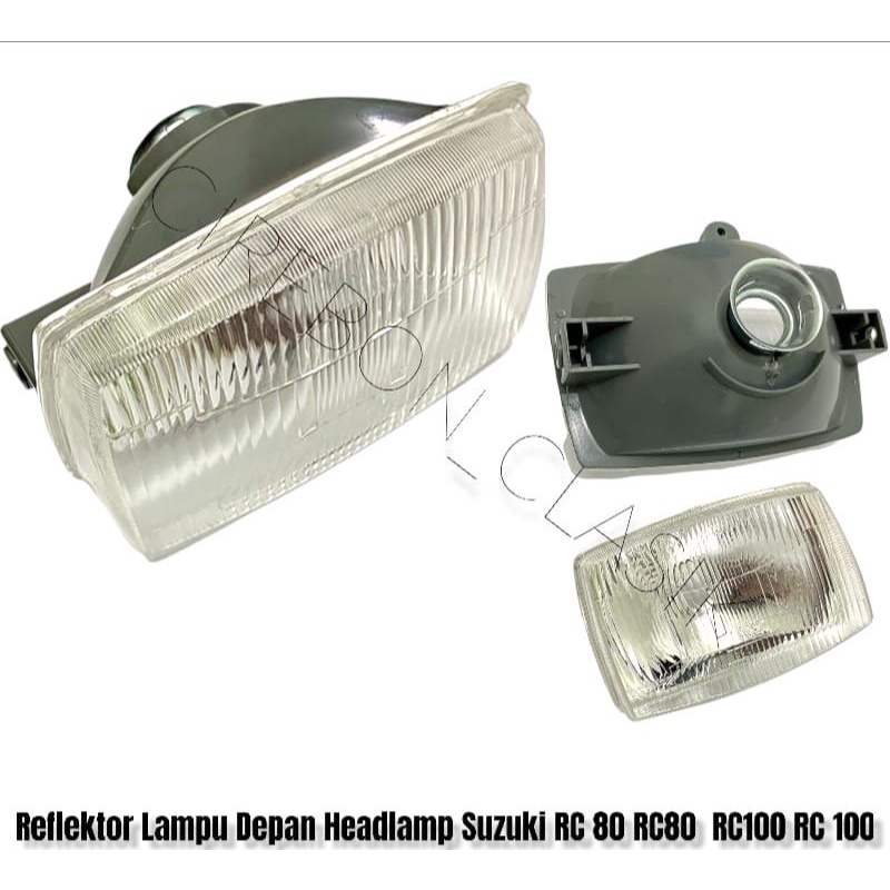 Reflektor Lampu Depan Headlamp Suzuki RC 80 RC80  RC100 RC 100