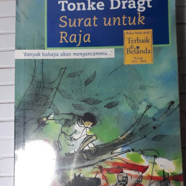 Tonke Dragt - Surat untuk Raja