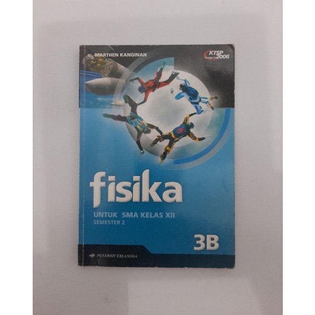 Buku Fisika 3 B Semester 2 kelas 12  SMA 3 Erlangga