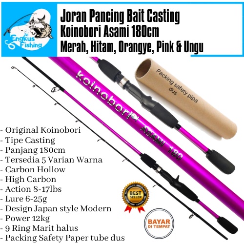 Joran Pancing BC Koinobori Asami 180cm (8-17lbs) 12kg Bait Casting Murah - Engkus Fishing