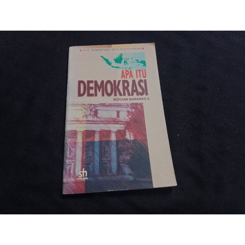 Jual Apa Itu Demokrasi Karya Bondan Gunawan S | Shopee Indonesia