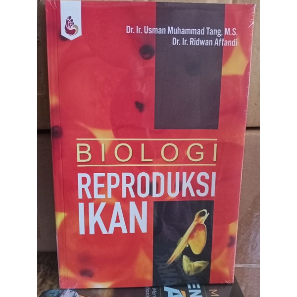 BIOLOGI REPRODUKSI IKAN