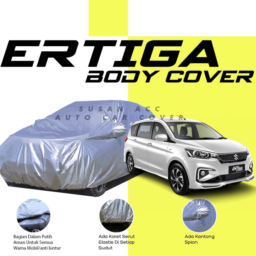 Body Cover Mobil Ertiga Sarung Mobil Ertiga/Ertiga Lama/Ertiga gl/Ertiga gx/New Ertiga/avanza/avanza veloz/avanza lama/new avanza/xenia/new xenia/xenia lama/innova/innova lama/kijang innova/kijang innova lama/phanter/panther/panther kotak/panther touring