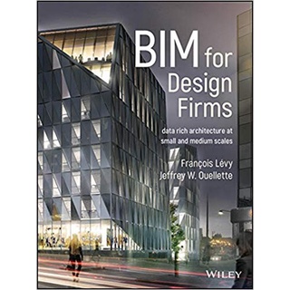 Buku BIM for Design Firms: Data Rich Architecture at Small and Medium