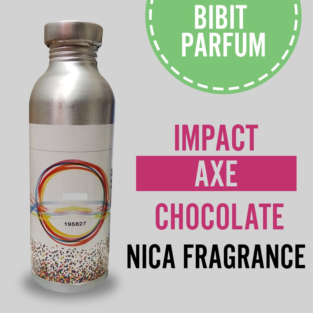 Bibit Parfum Murni AXE CHOCOLATE _ IMPACT Nica Fragrance 250ml Segel Pabrik