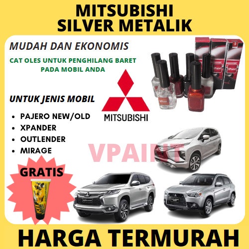 CAT MOBIL MITSUBISHI SILVER XPANDER,PAJERO,OUTLANDER CAT OLES PENGHILANG BARET..TERMURAH