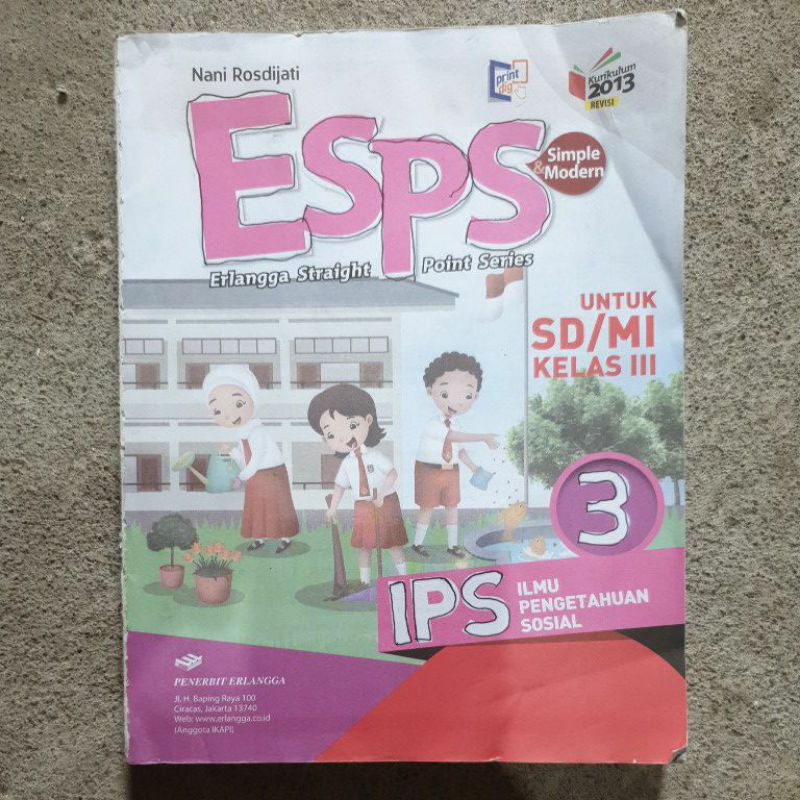buku Esps Ips. Ilmu Pengetahuan Sosial sd kelas 1.2.3.4.5.6 revisi Kurikulum 13-Ips 3 tanpa cover
